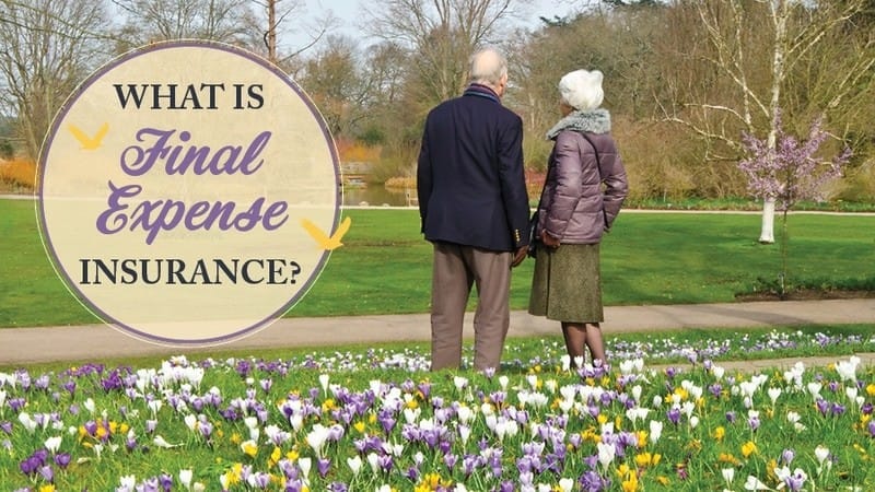 You are currently viewing What is final expense insurance?